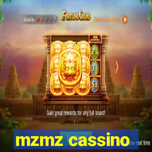 mzmz cassino